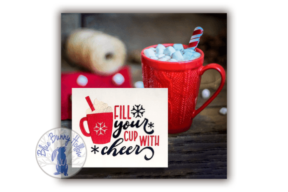 Fill Your Cup with Cheer Embroidery Review