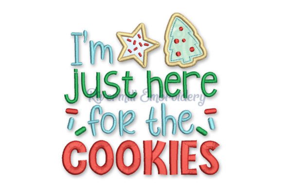 I m Just Here for the Cookies Applique Review