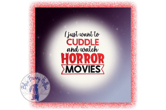 Just Want to Cuddle Horror Movies Embroidery Review