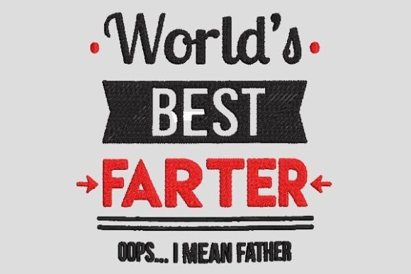 Review: World's Best Father Embroidery Design