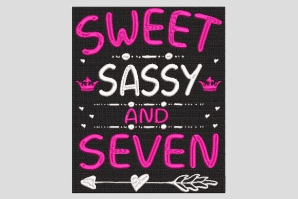 Sweet Sassy and Seven Embroidery Review